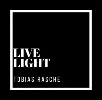 Rasche – Livelight